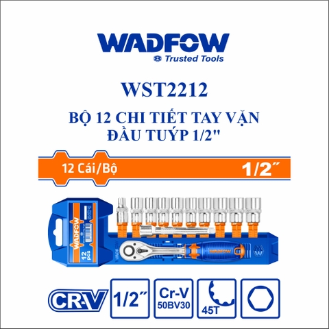 Bộ 12 chi tiết tay vặn đầu tuýp 1/2" wadfow WST2212
