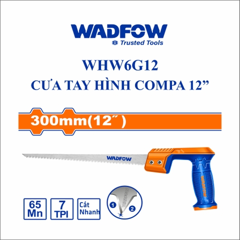 Cưa tay hình compa 12" wadfow WHW6G12