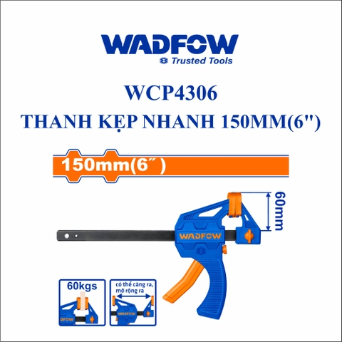 Thanh kẹp nhanh 150mm(6") wadfow WCP4306
